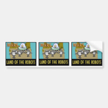 MARS - LAND OF THE ROBOTS BUMPER STICKER