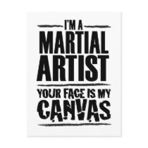 Martial Artist – Your face is my canvas Post Card
