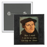 Martin Luther - Here I Stand Quotation Pins