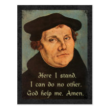 Martin Luther - Here I Stand Quotation Postcard