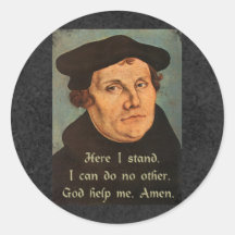 Martin Luther - ici je tiens la citation Autocollant Rond