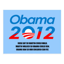 MARTIN WALKED SO OBAMA COULD RUN POST CARD