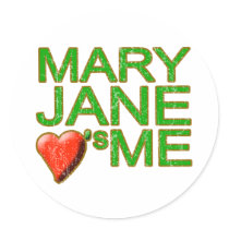 Mary Jane loves me vintage 420 stoner pot humour