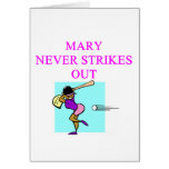 MARY never strikes out Card