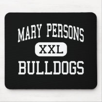 Mary Persons - Bulldogs - High - Forsyth Georgia Mousepad