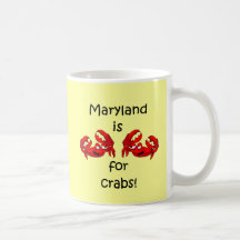 Maryland is for Crabs Coffee Mugs