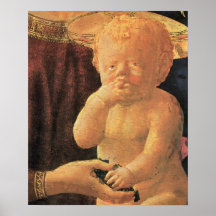 Masaccio - The Virgin and Child detail of child Posters