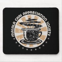 Masala Chai Appreciation Society Mouse Mat