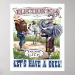Mascot Political Duel Election 2008 posters
