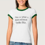 Masculinist T-shirt