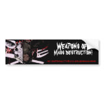 Mass Destruction Bumper Sticker bumper stickers