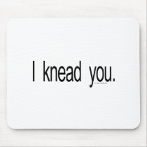 Massage - I knead you