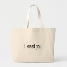 Massage - I knead you Tote Bags