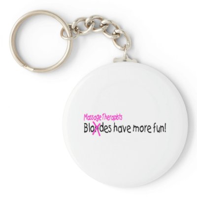 Massage Therapists Have More Fun Keychains by TeeZazzle