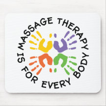 Massage Therapy Is For Every Body Mouse Pads