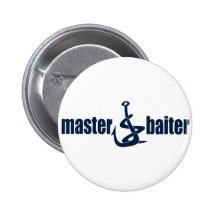 Master Baiter Pinback Button