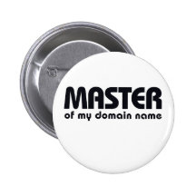 Master of my Domain Name Pin