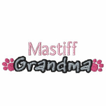 Mastiff Grandma