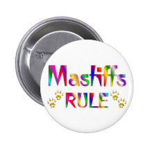 Mastiffs Rule Pinback Buttons