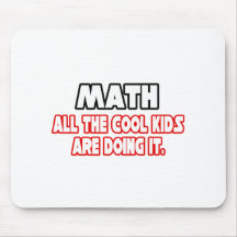 Math...Cool Kids Mousepads