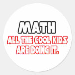 Math...Cool Kids Round Sticker