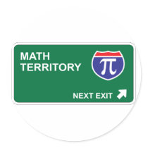 Math Next Exit Round Stickers