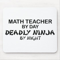 Math Teacher Deadly Ninja by Night