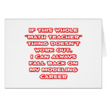 Math Teacher Humour ... Modelling Career cards