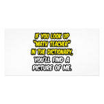 Math Teacher In Dictionary...My Picture Photo Cards