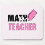 Math Teacher Mousepad