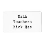 Math Teachers Kick Ass Personalised Shipping Label