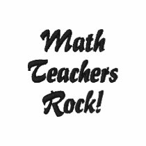 Math Teachers Rock!