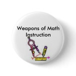 math tools, Weapons of Math Instruction buttons