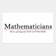 Mathematicians: Putting the Fun in Function Rectangular Stickers