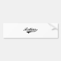 Matias Classic Style Name Bumper Stickers