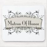 *Matron Of Honour Mousepads