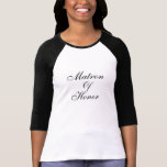 Matron of Honour T Shirts