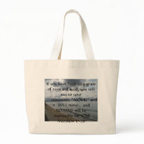 Matthew 17:20 - Motivational Inspirational Quote Canvas Bags