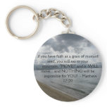 Matthew 17:20 - Motivational Inspirational Quote keychains