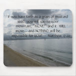 Matthew 17:20 - Motivational Inspirational Quote Mouse Mats