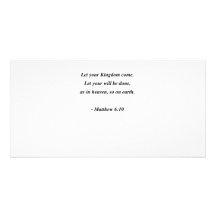 MATTHEW 6:10 PICTURE CARD