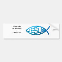 MATTHEW 6:11 BUMPER STICKERS