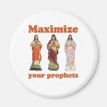 Maximize your prophets fridge magnets