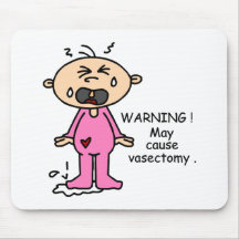 May Cause Vasectomy Baby (Pink) Mouse Pads