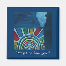 MAY GOD HEAL  YOU FRIDGE MAGNET