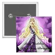May Goddess Bless You Button