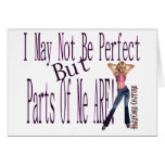 May Not Be Perfect - Parts of Me Are Cards