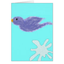 May the bluebird of happiness poop on your head! greeting card