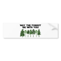 May The Forest Be WIth You
