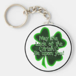 May the Luck of the Irish... Key Chain